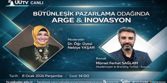 Üsküdar Üniversitesi Tv’nin Bu Haftaki Konuğu Mürsel Ferhat Sağlam Oluyor